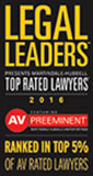 Legal Leaders | Presents Martindale-Hubbell Top Rated Lawyers | 2016 | AV Preeminent | Ranked In Top 5% of AV Rated Lawyers